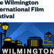 In Wilmington Film Festival