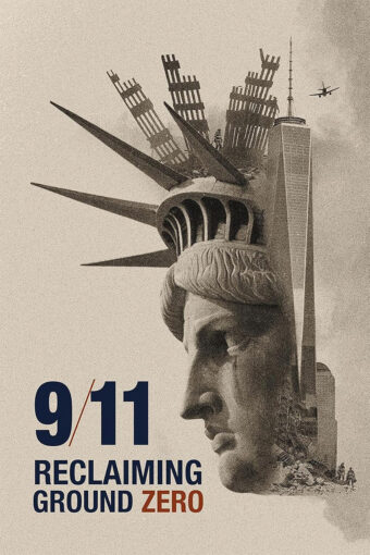 911: Reclaiming Ground Zero 1280