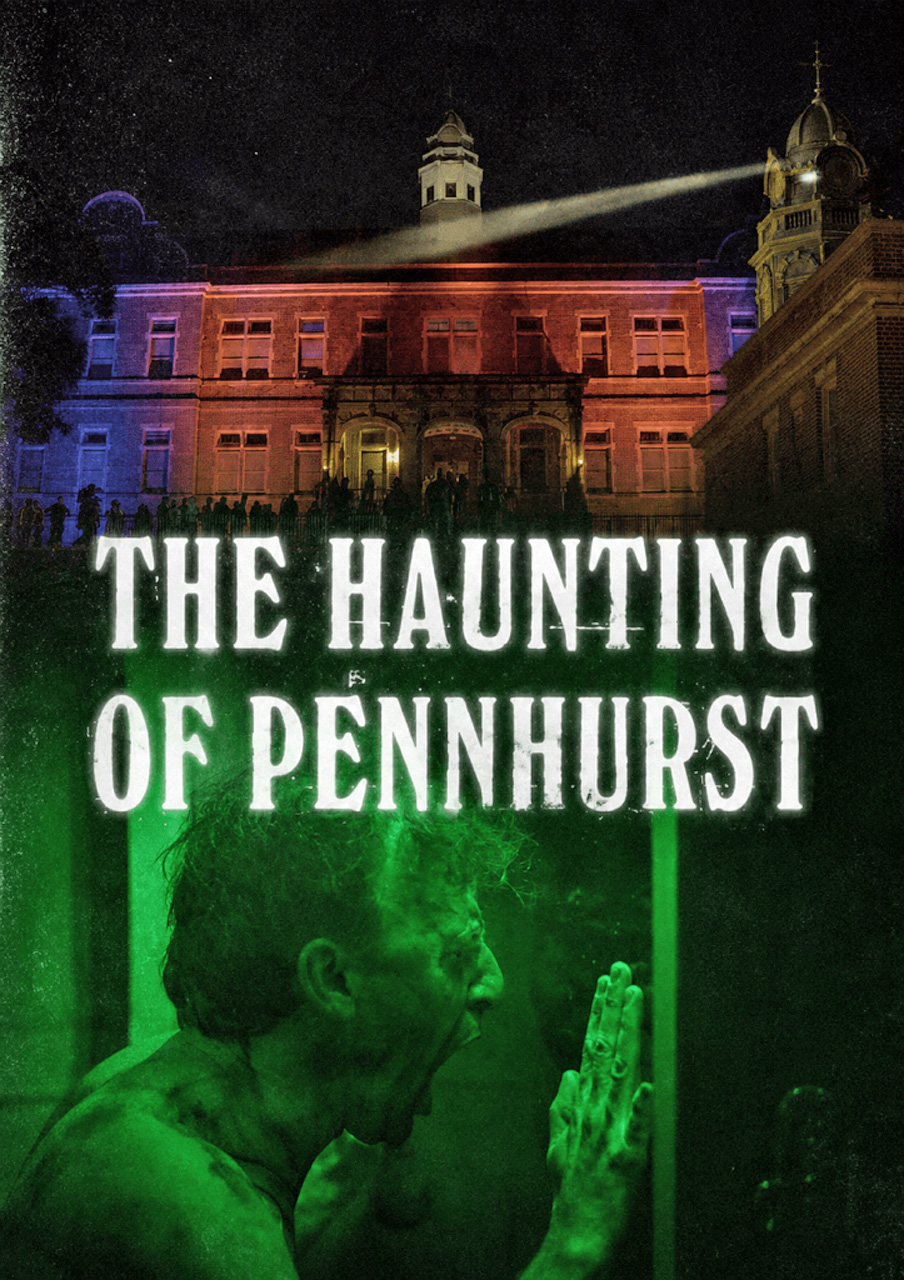 The Haunting of Pennhurst 1280